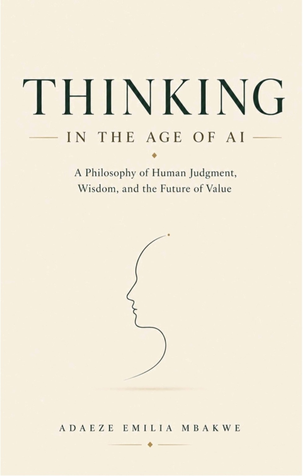 THINKING IN THE AGE OF AI cover